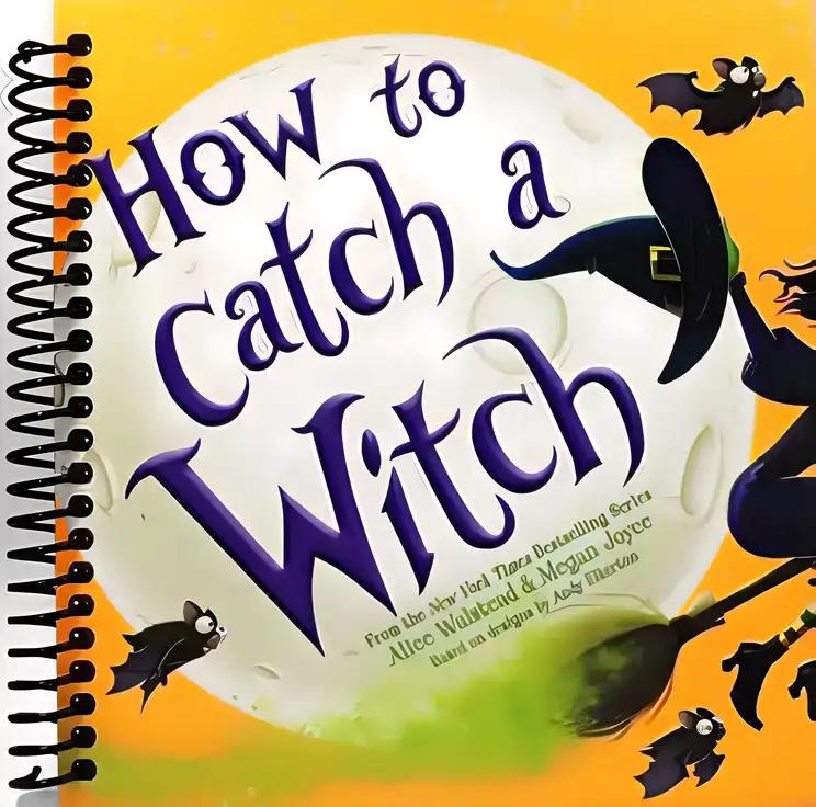 How to Catch a Witch