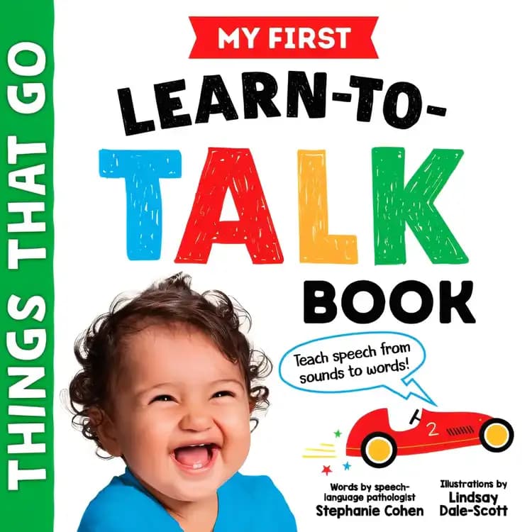 My First Learn-to-Talk Book: Things That Go