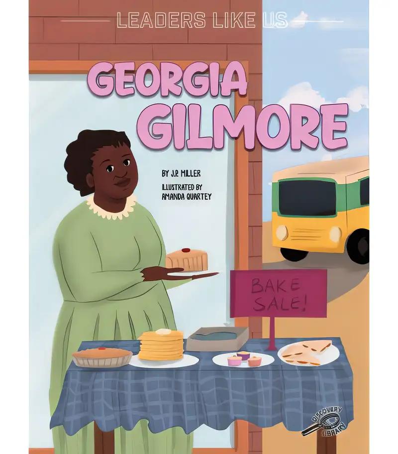 Georgia Gilmore, Leaders Like Us Series, Guided Reading Level G