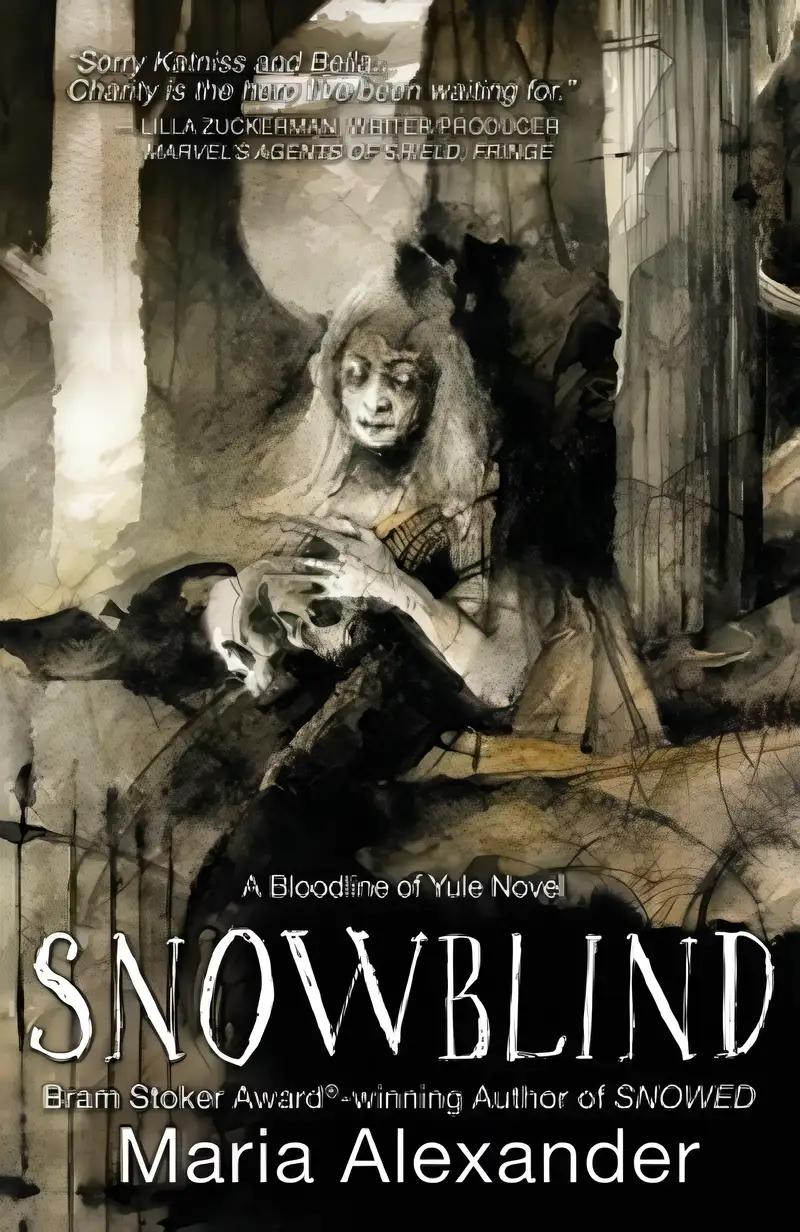 Snowblind (The Bloodline of Yule Trilogy Book 3)