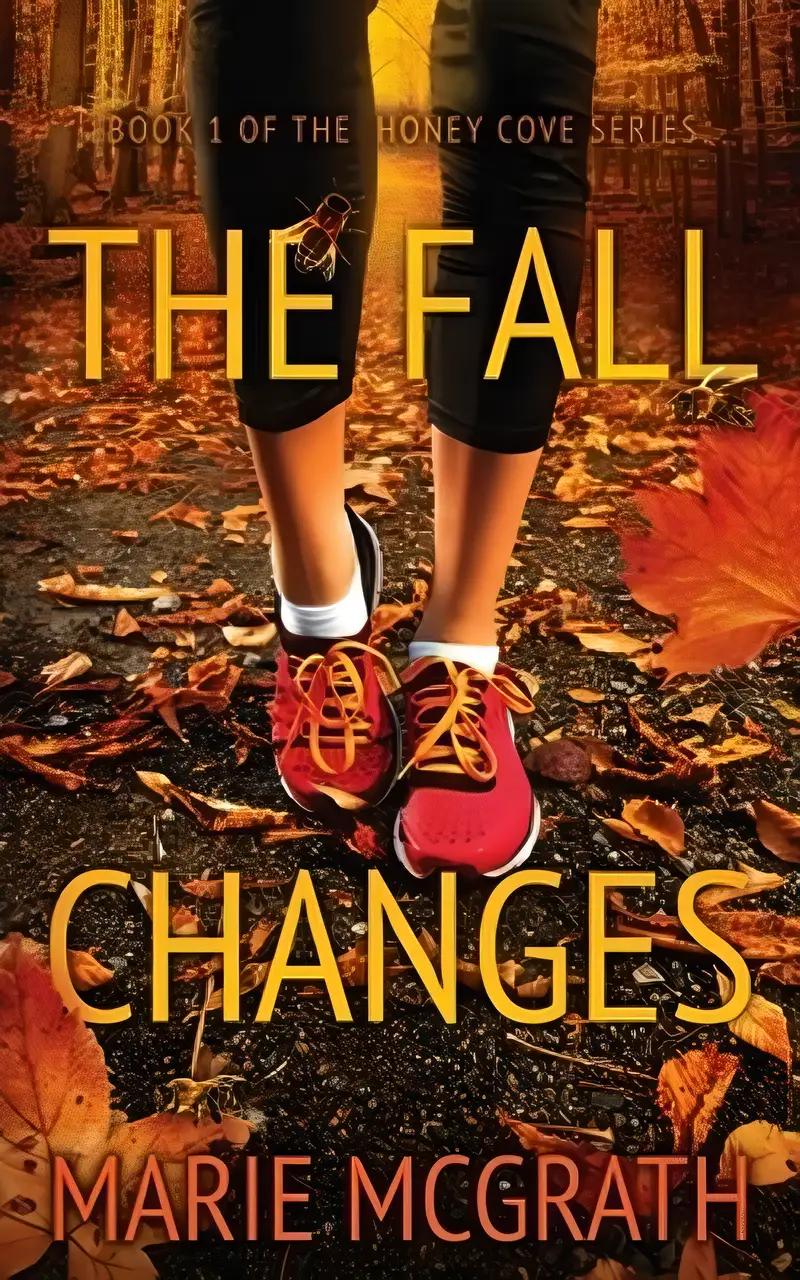 The Fall Changes (Honey Cove Book 1)