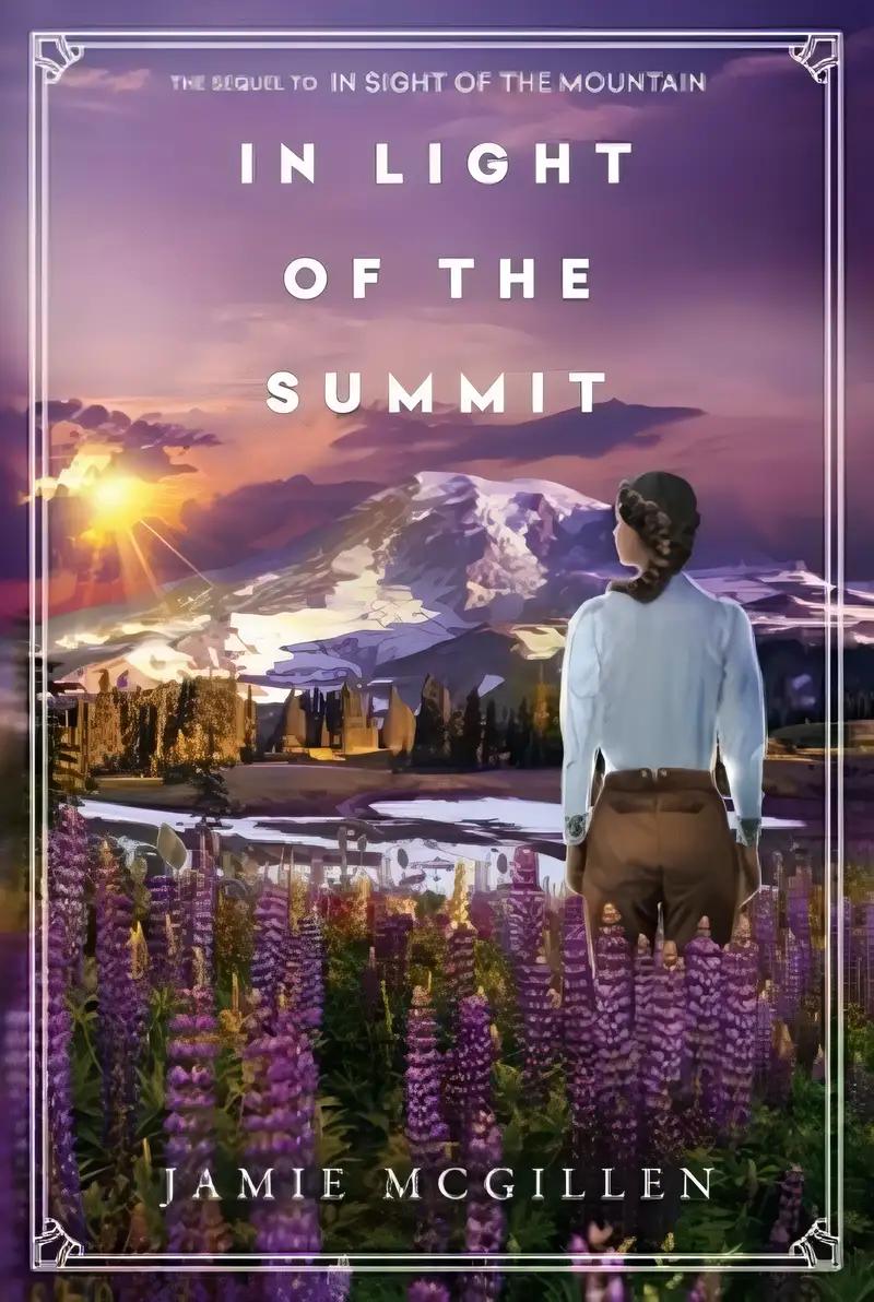 In Light of the Summit (The Rainier Series)