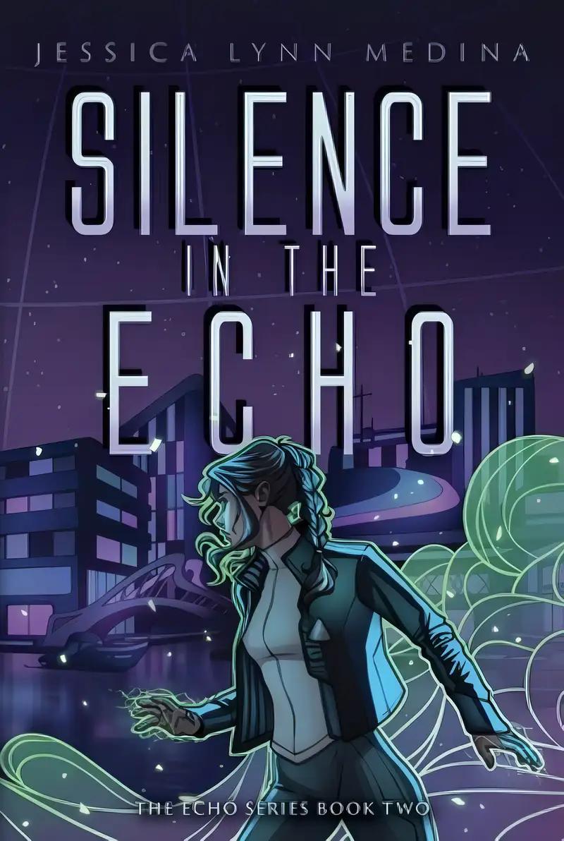 Silence in the Echo (The Echo Series Book 2)