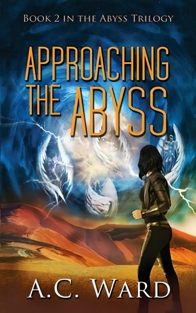 Approaching the Abyss (The Abyss Trilogy Book 2)