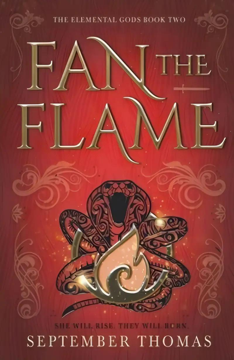 Fan the Flame: The Elemental Gods Book Two