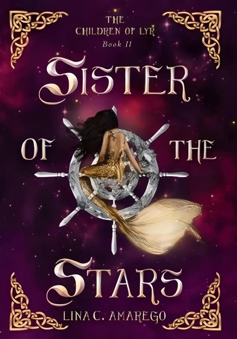 Sister of the Stars (The Children of Lyr Book 2)