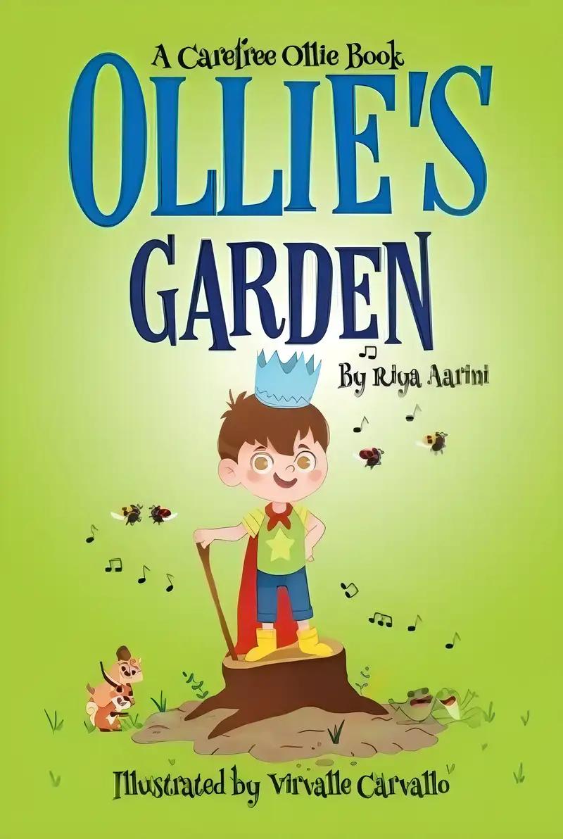 Ollie's Garden (Carefree Ollie Book 3)