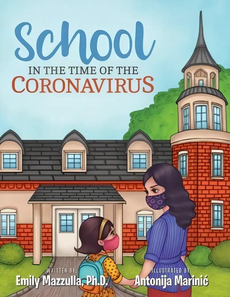 School in the Time of the Coronavirus