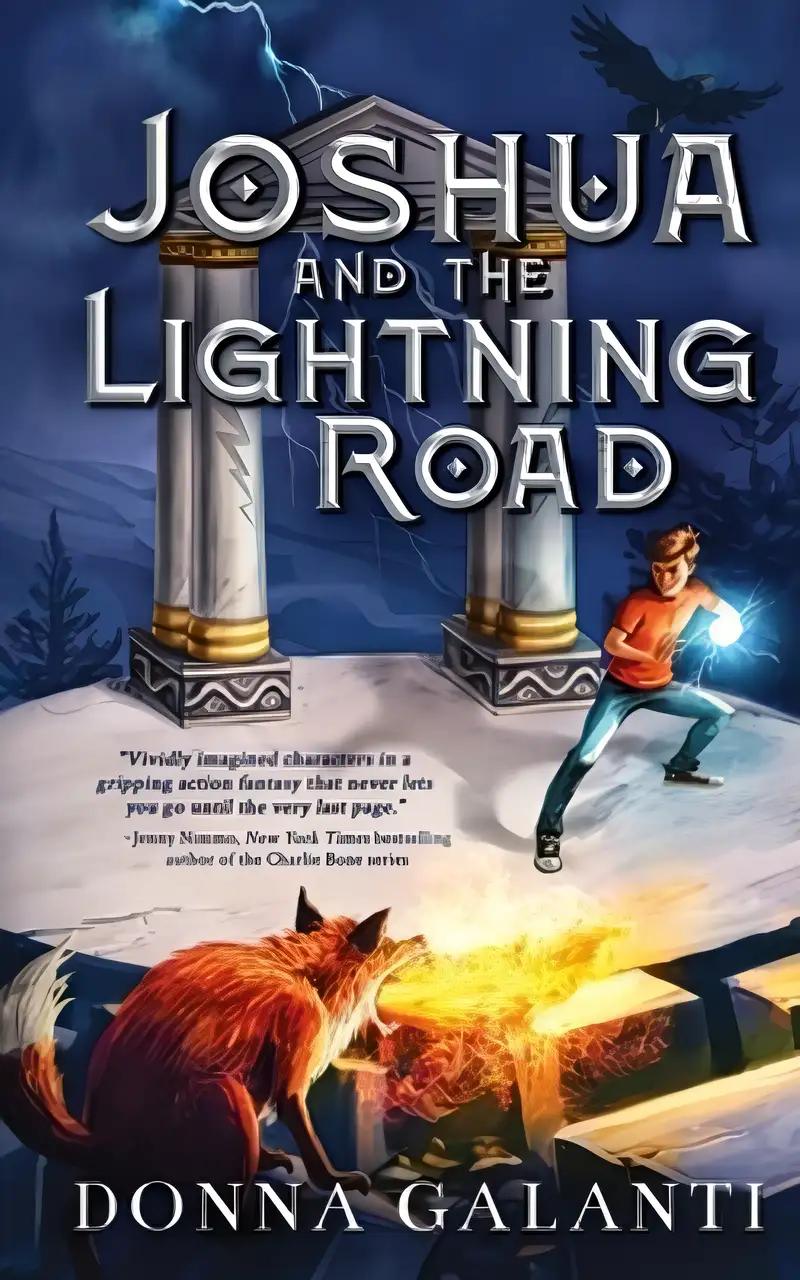 Joshua and the Lightning Road