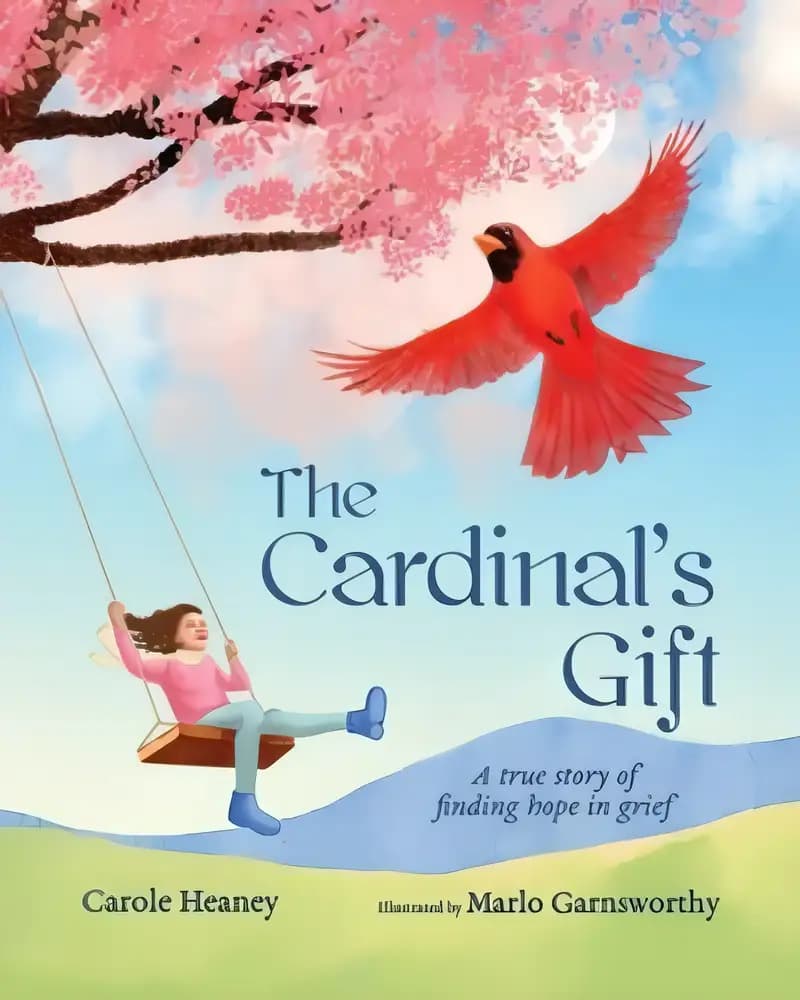 Book cover of 'The Cardinal's Gift: A True Story of Finding Hope in Grief'