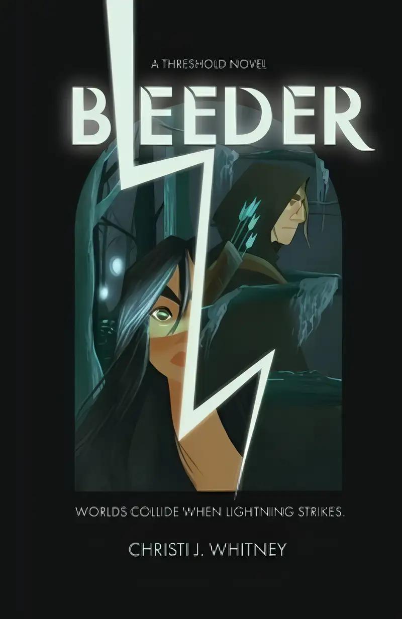 Bleeder: A Threshold Novel (The Threshold Novels Book 1)