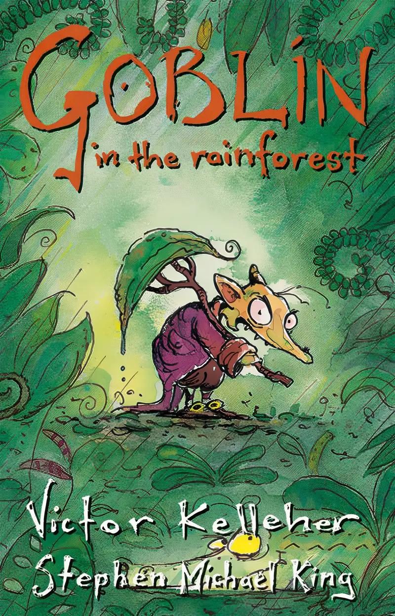 Goblin in the Rainforest (Gibblewort the Goblin)