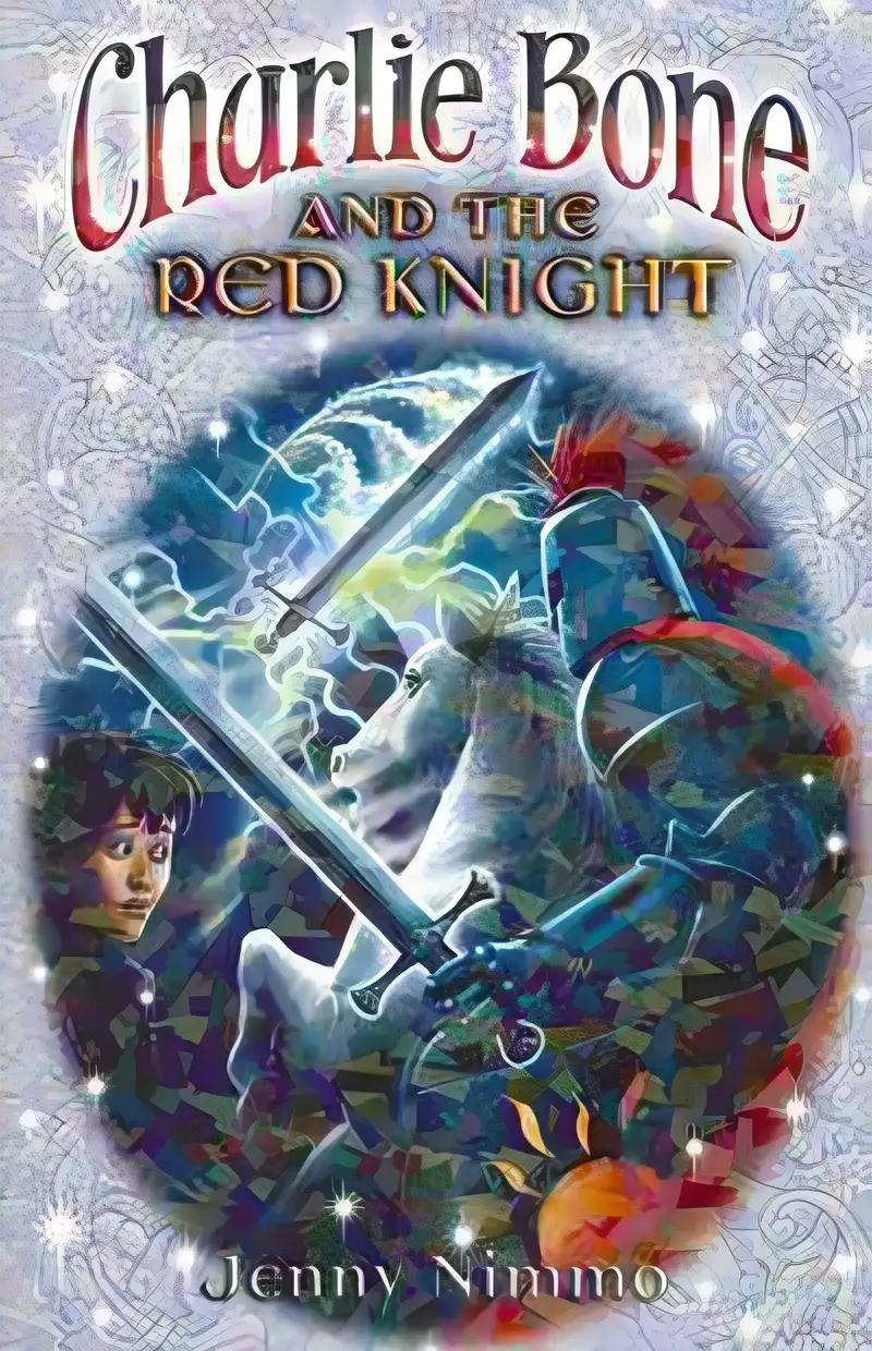 Charlie Bone and the Red Knight (Children of the Red King #8)