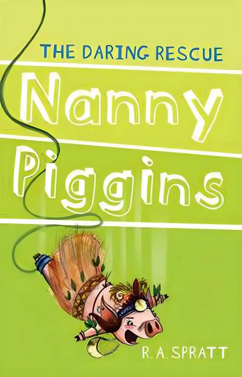 Nanny Piggins and the Daring Rescue (7)