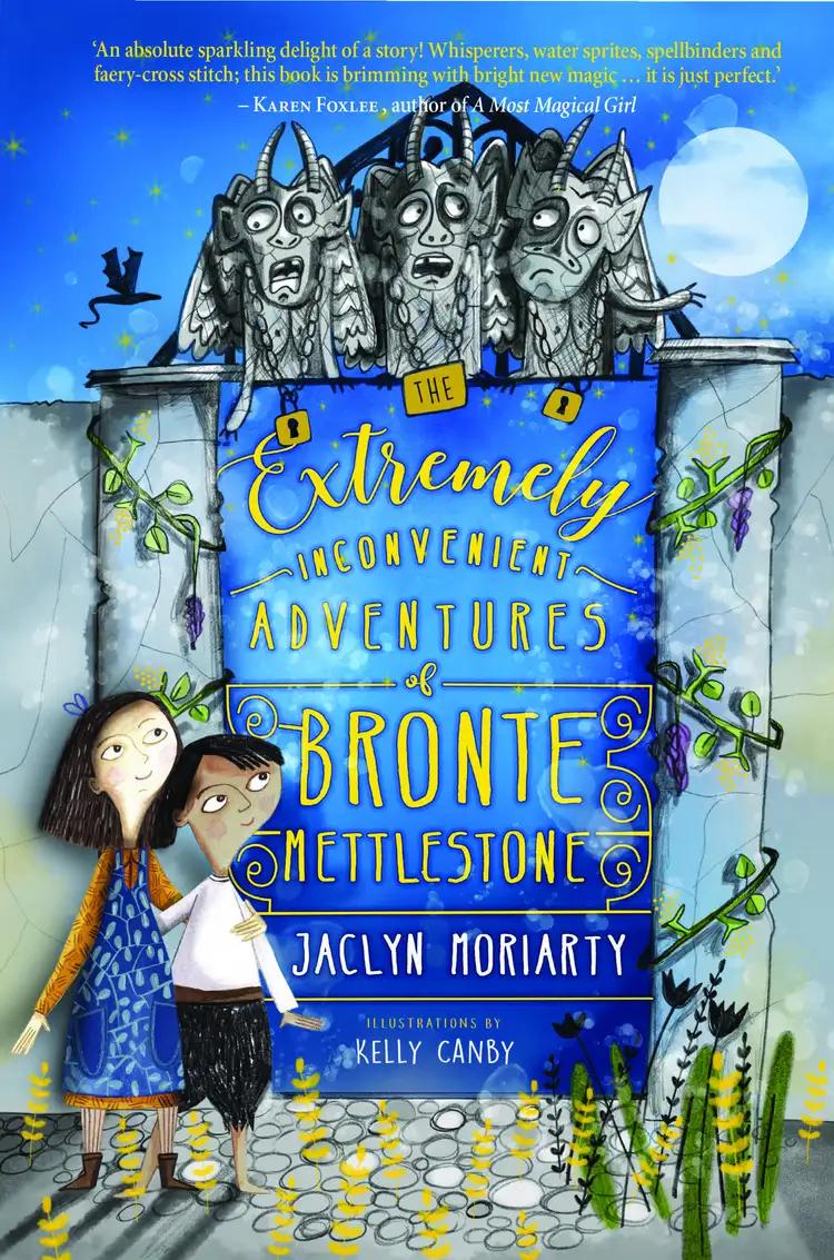 The Extremely Inconvenient Adventures of Bronte Mettlestone