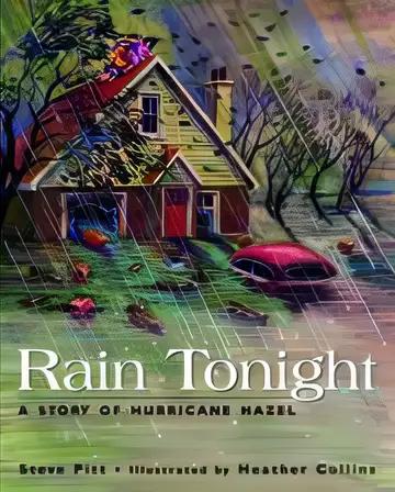 Rain Tonight: A Story of Hurricane Hazel