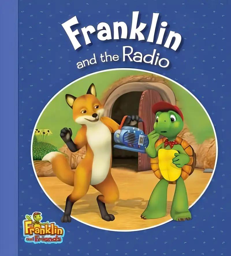 Franklin and the Radio (Franklin and Friends)