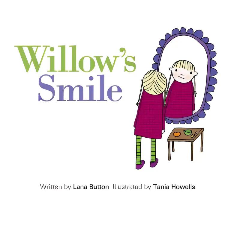 Willow's Smile