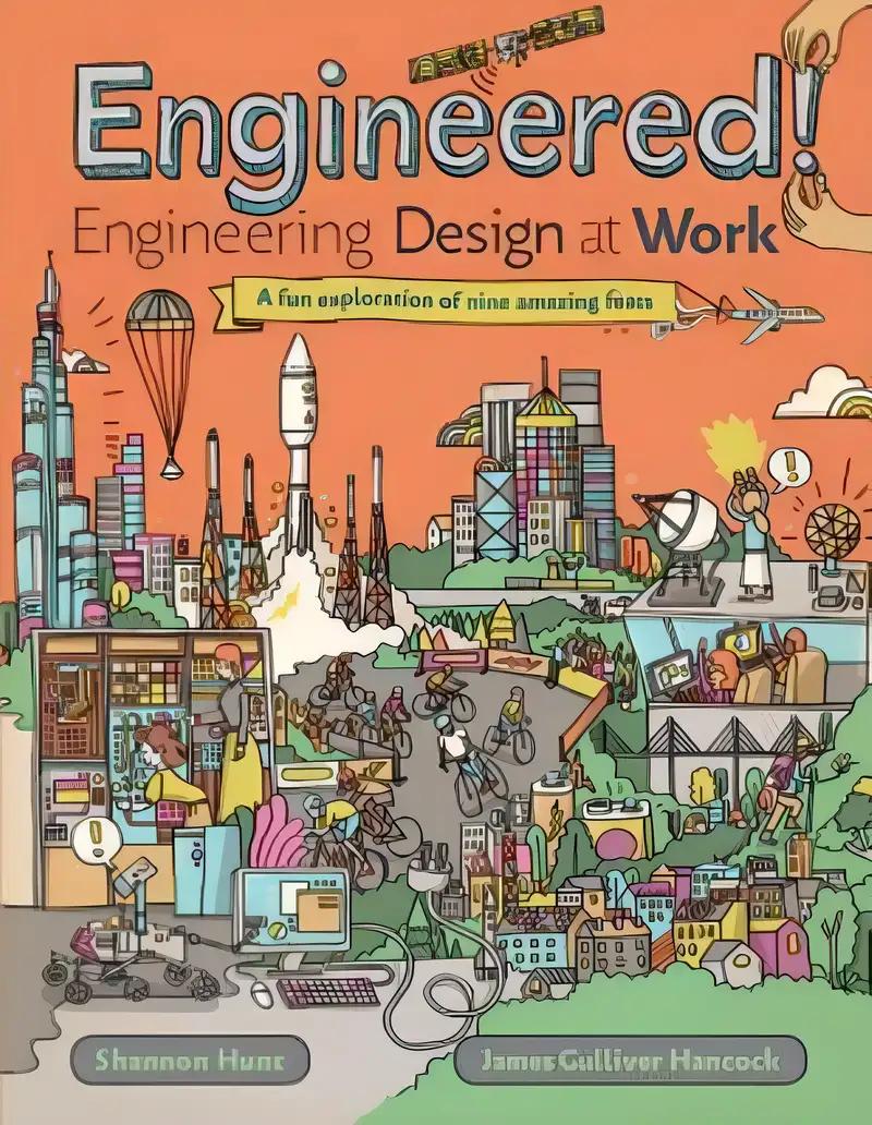 Engineered!: Engineering Design at Work