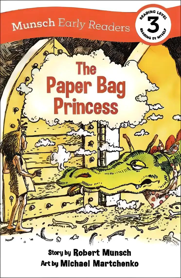 The Paper Bag Princess Early Reader