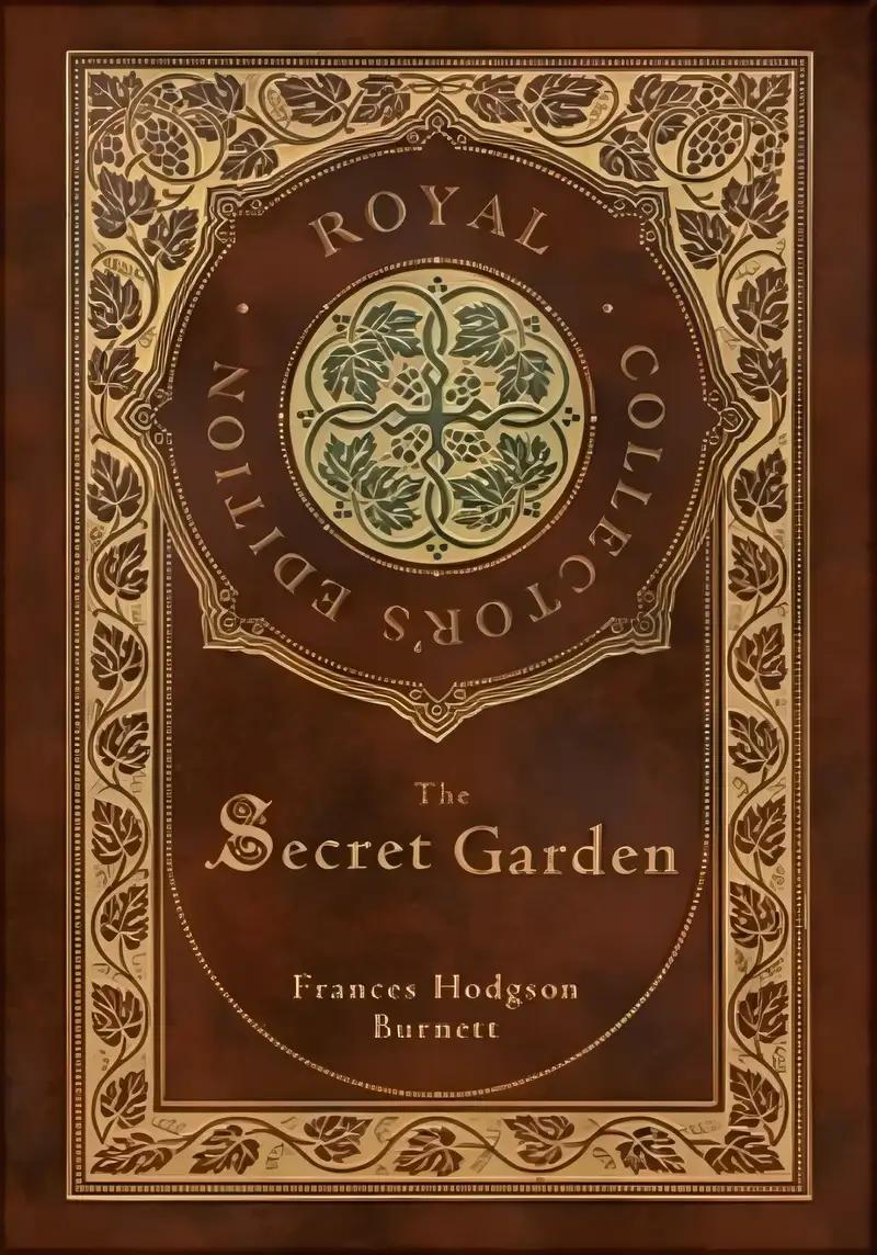 The Secret Garden (Royal Collector's Edition) (Case Laminate Hardcover with Jacket)