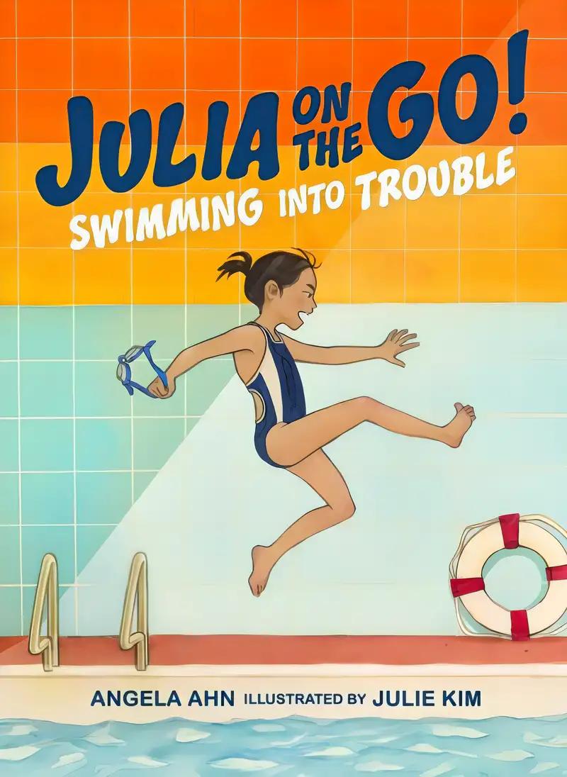 Swimming into Trouble (Julia on the Go! Book 1)