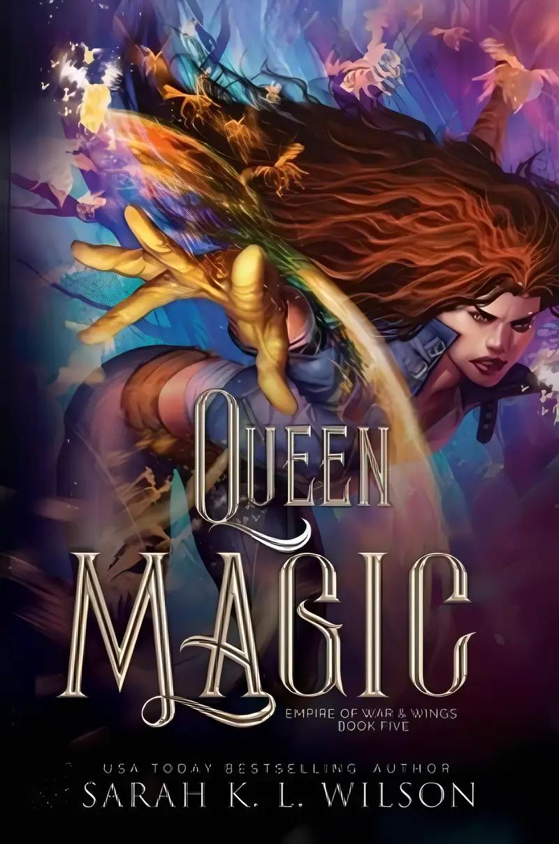 Queen Magic (Empire of War & Wings Book 5)