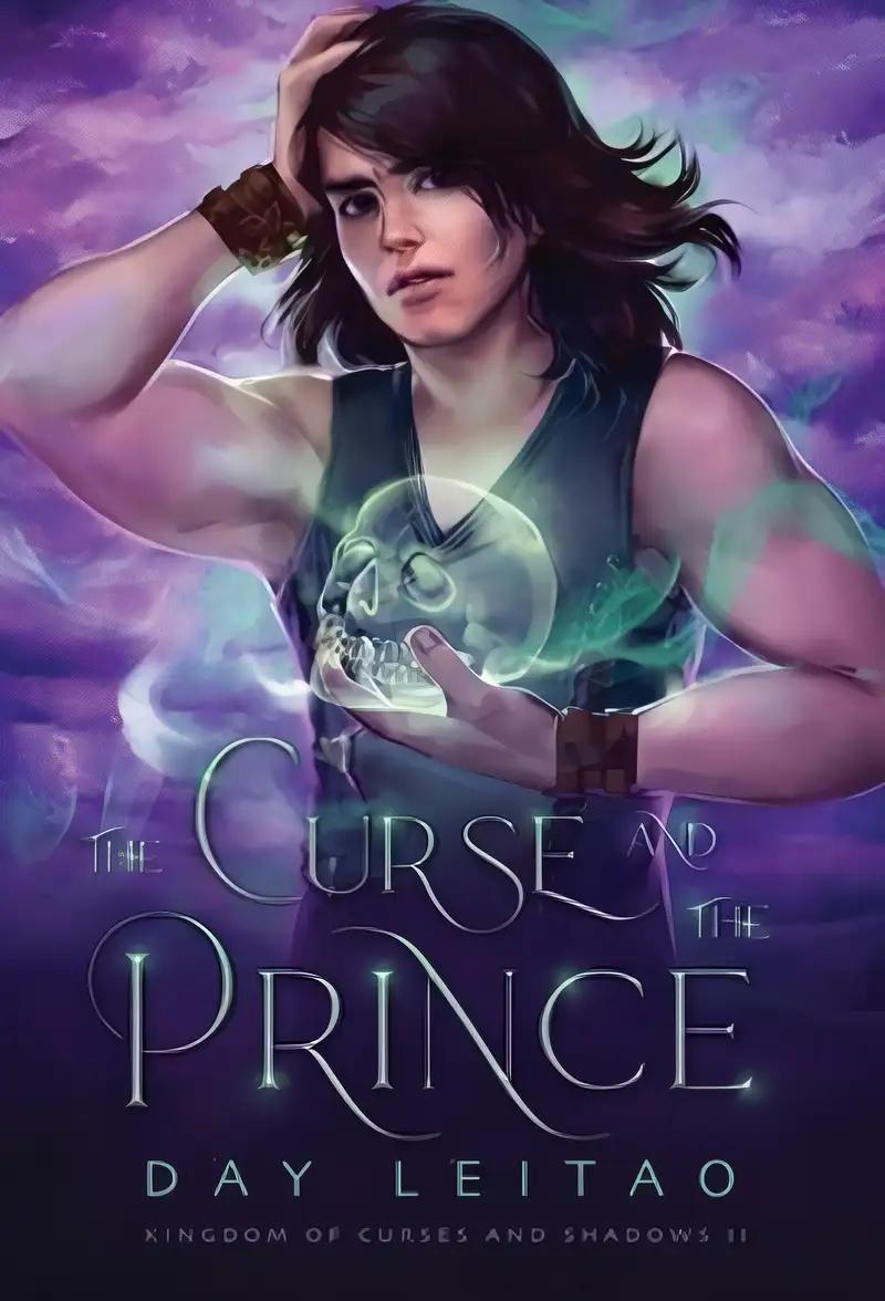 The Curse and the Prince (Kingdom of Curses and Shadows Book 2)