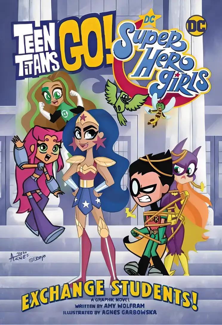 Teen Titans Go! / DC Super Hero Girls: Exchange Students