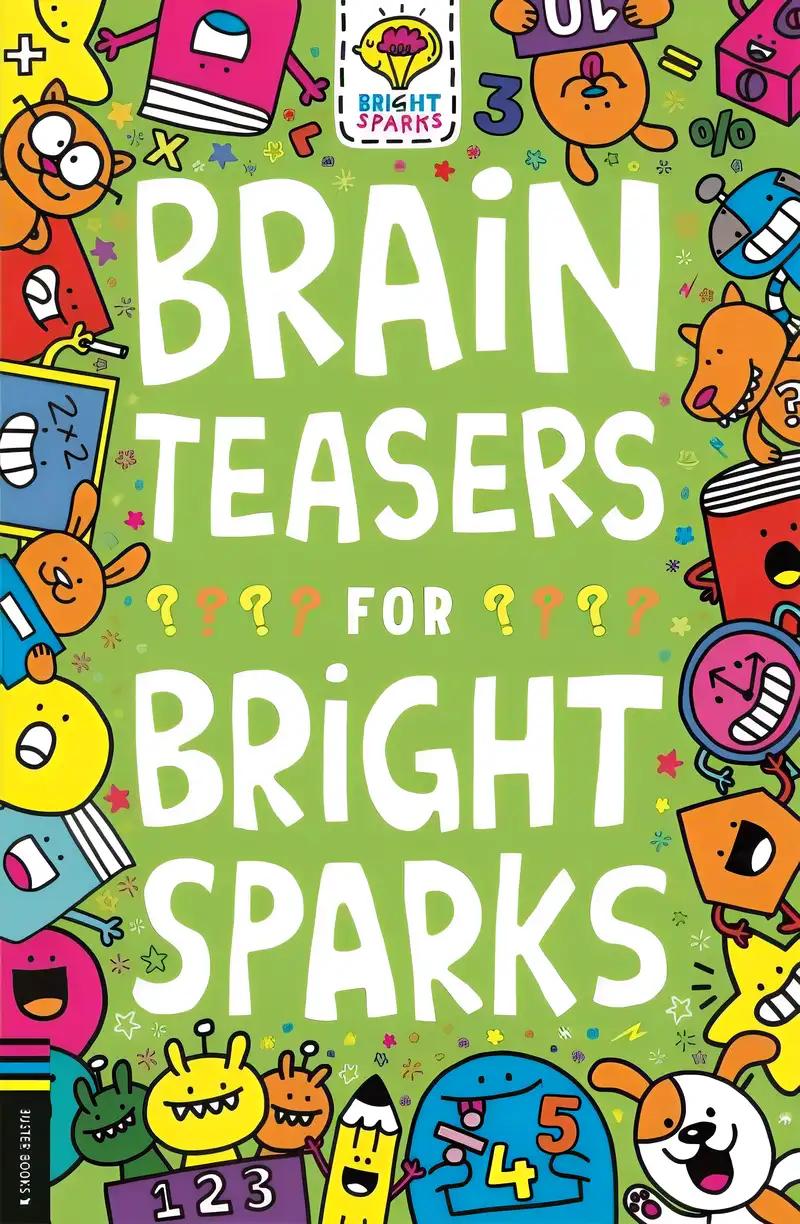 Brain Teasers for Bright Sparks (7) (Buster Bright Sparks)