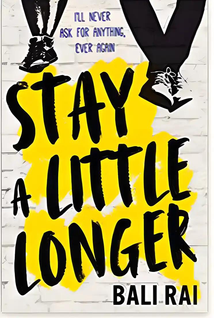 Stay A Little Longer