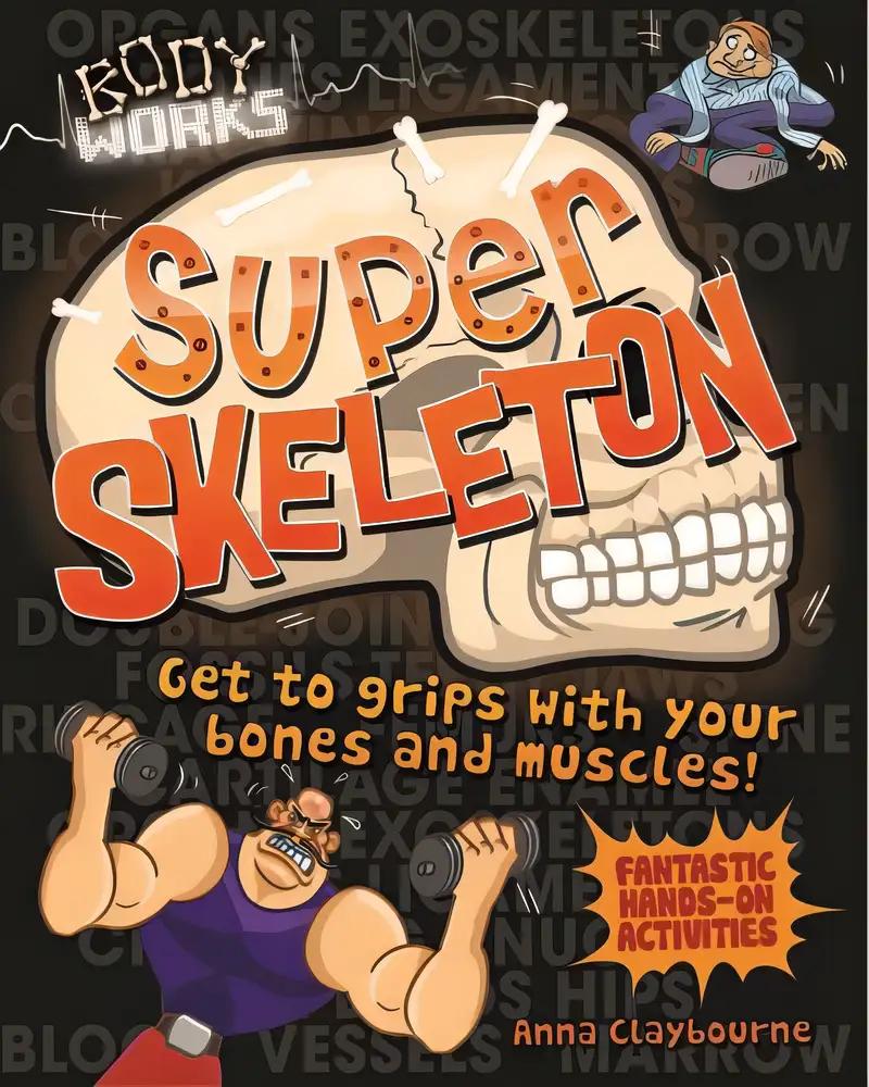 Super Skeleton