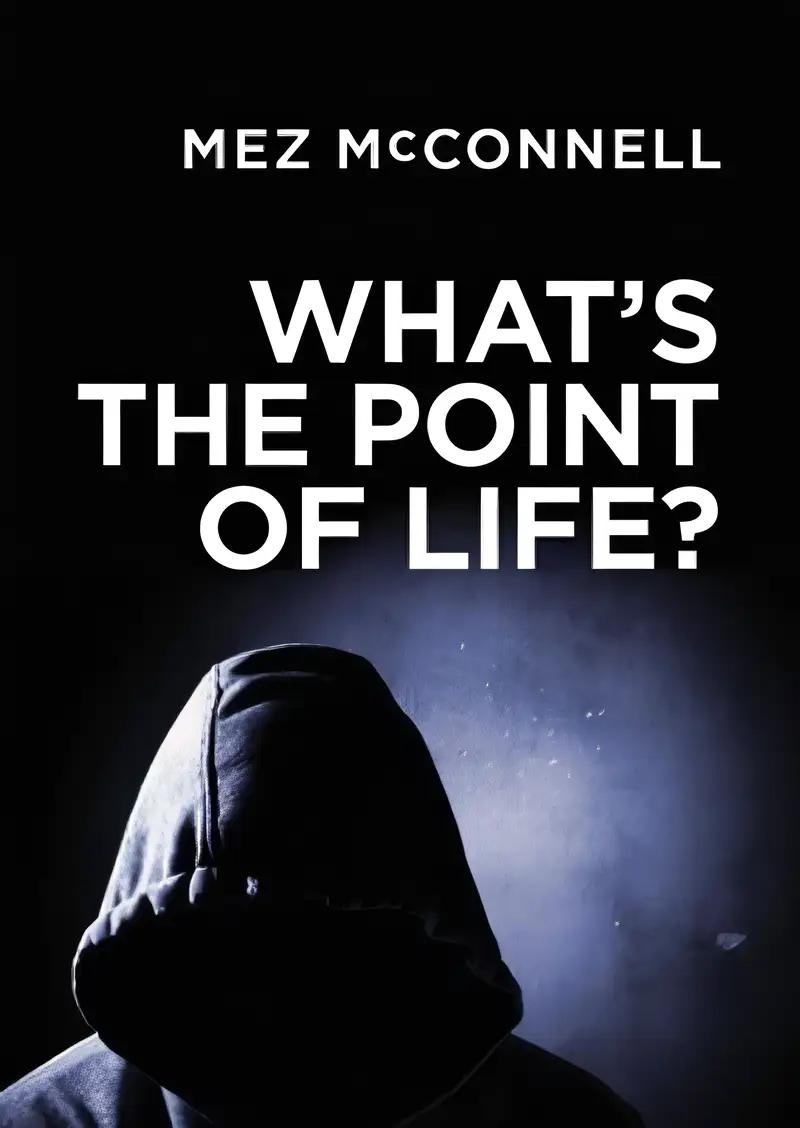 What's the Point of Life?