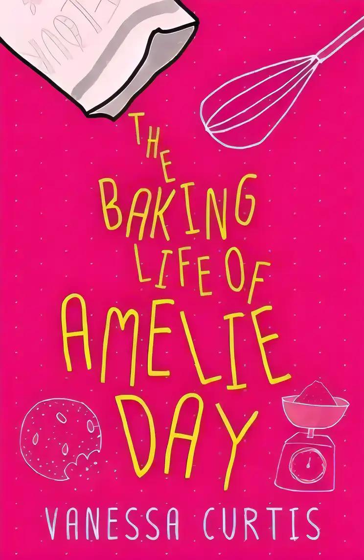 The Baking Life of Amelie Day