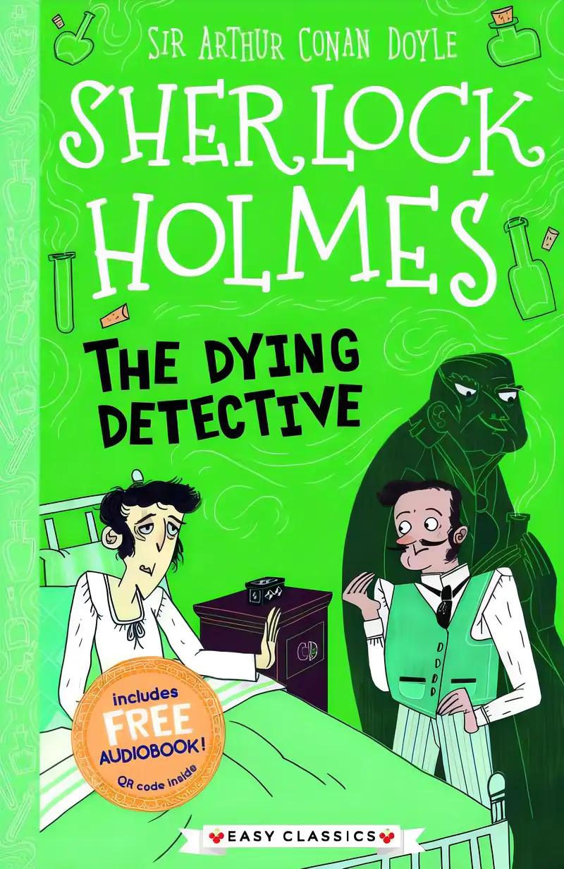 Dying Detective (easy Classics)