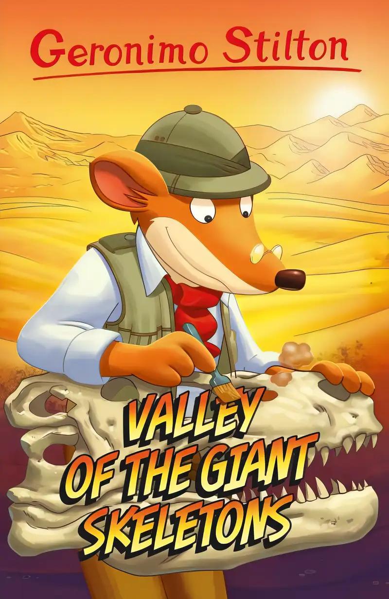 Geronimo Stilton: Valley of the Giant Skeletons: 4 (Geronimo Stilton - Series 4)