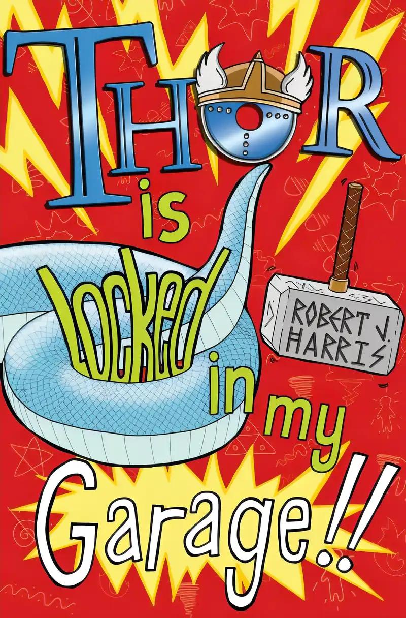 Thor Is Locked In My Garage! (The World's Gone Loki)