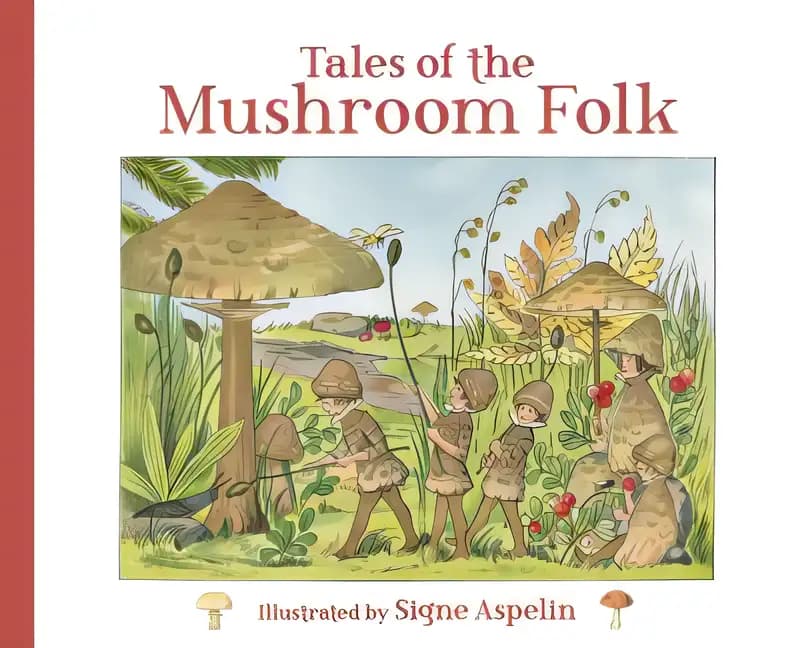 Book cover of 'Tales of the Mushroom Folk'