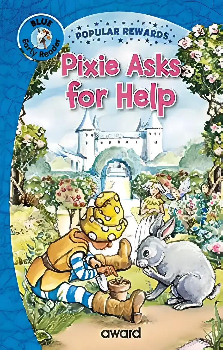 Pixie Asks for Help