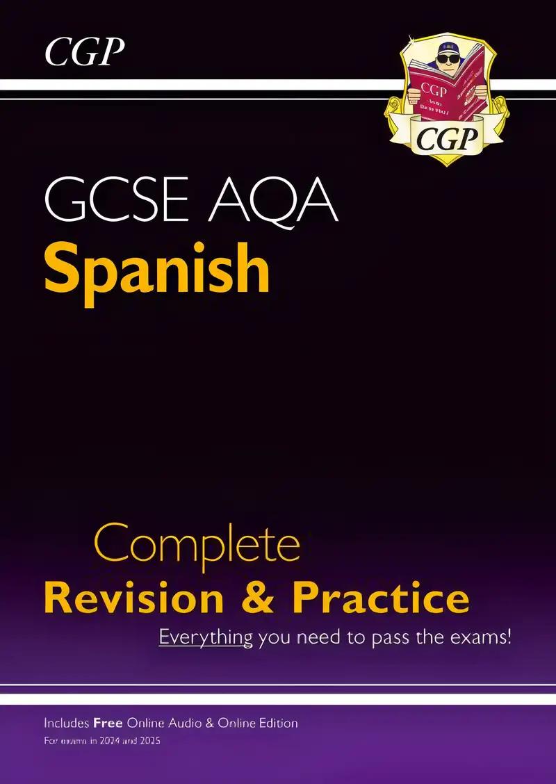 New GCSE Spanish AQA Complete Revision & Practice (with CD & Online Edition) - Grade 9-1 Course