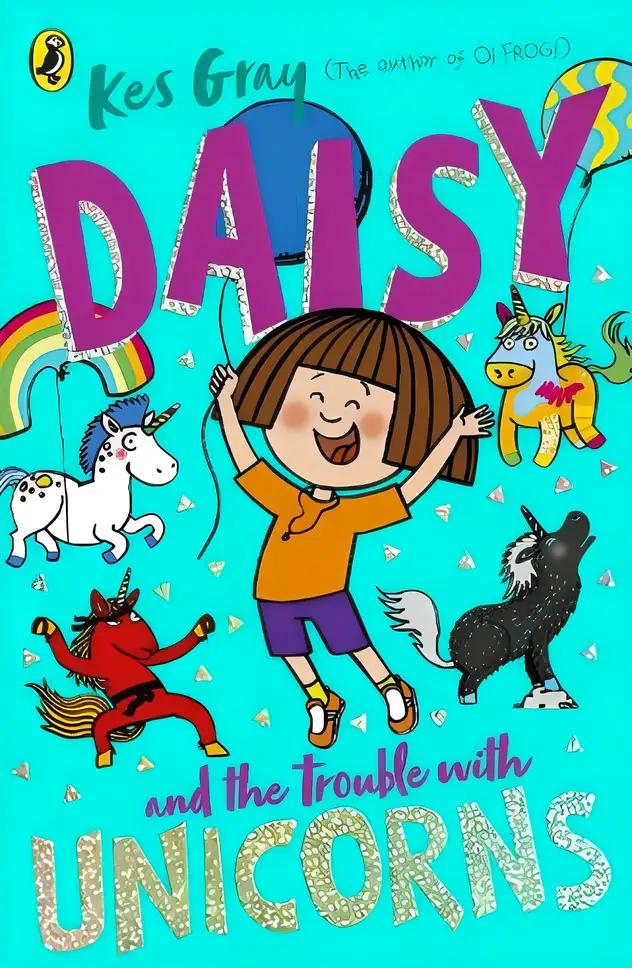 Daisy and the Trouble with Unicorns