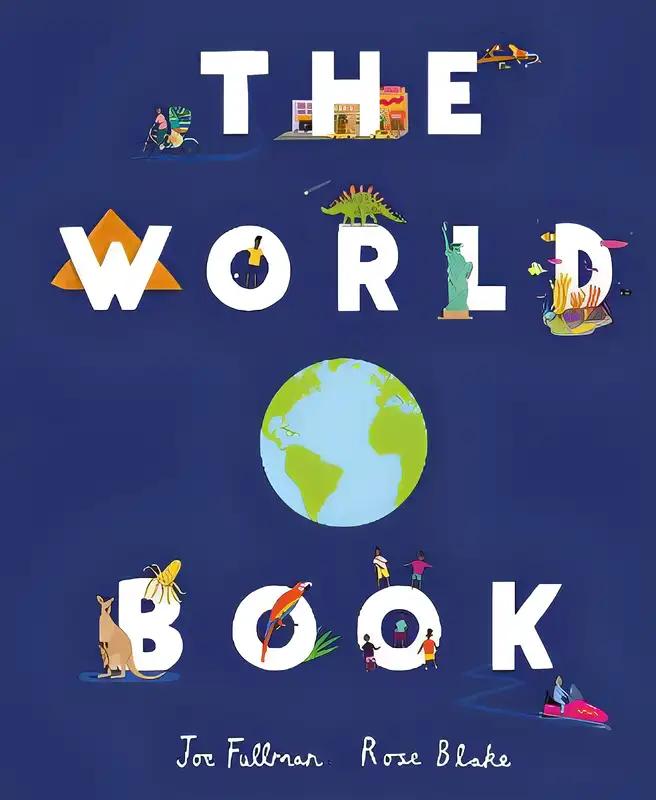 The World Book: Explore the Facts, Stats and Flags of Every Country