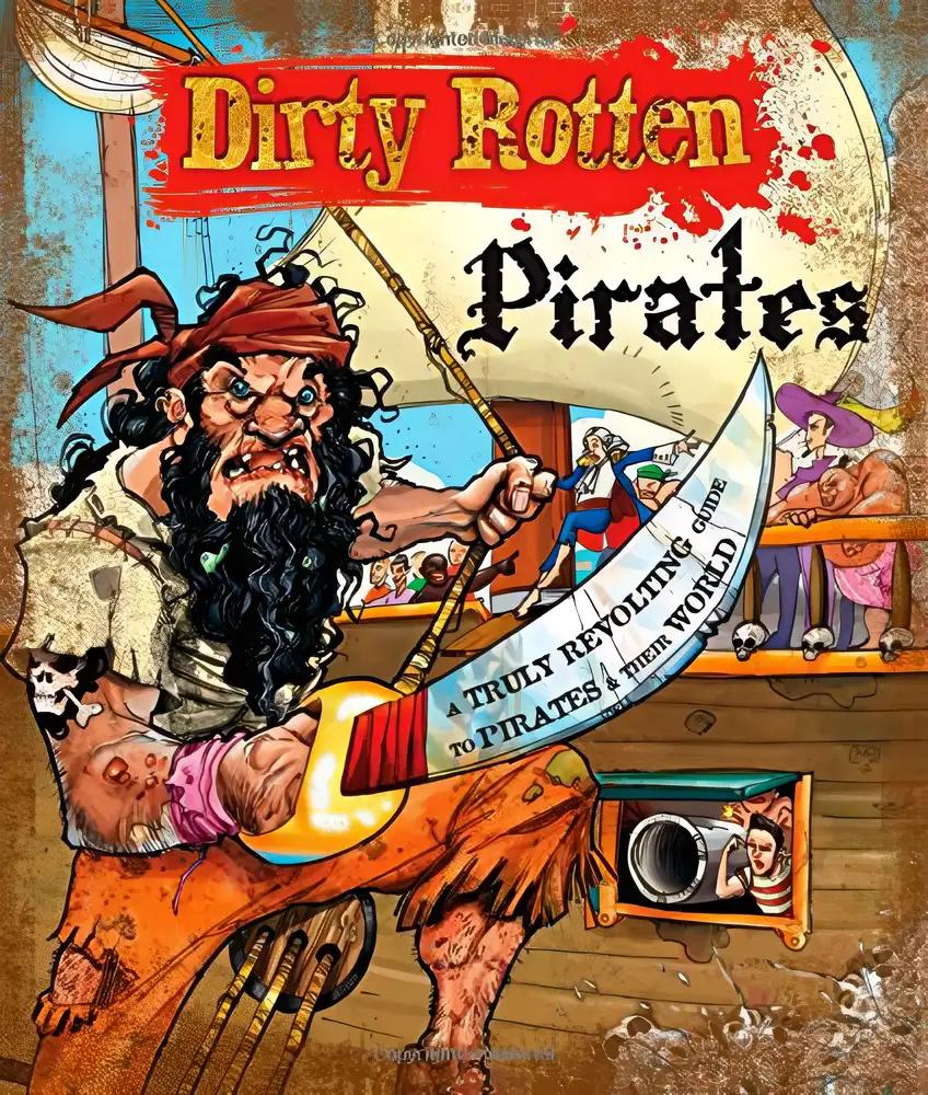 Dirty Rotten Pirates