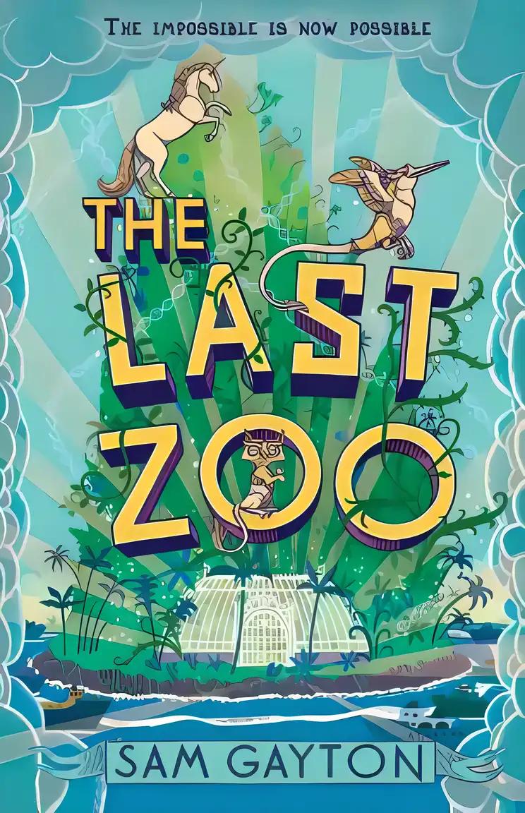 The Last Zoo