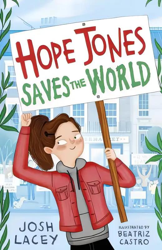 Hope Jones Saves the World