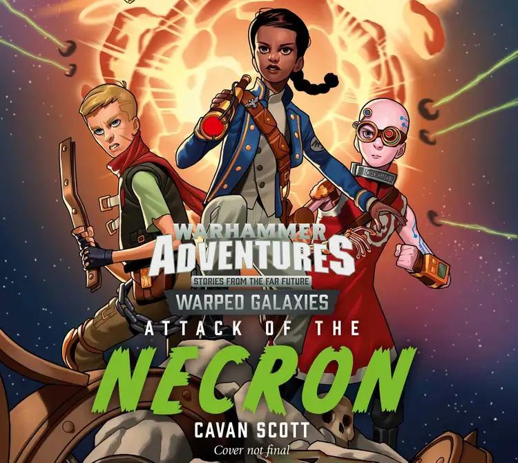 Warhammer Adventures: Attack of the Necron