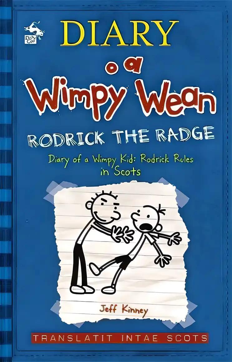 Diary o a Wimpy Wean: Rodrick the Radge