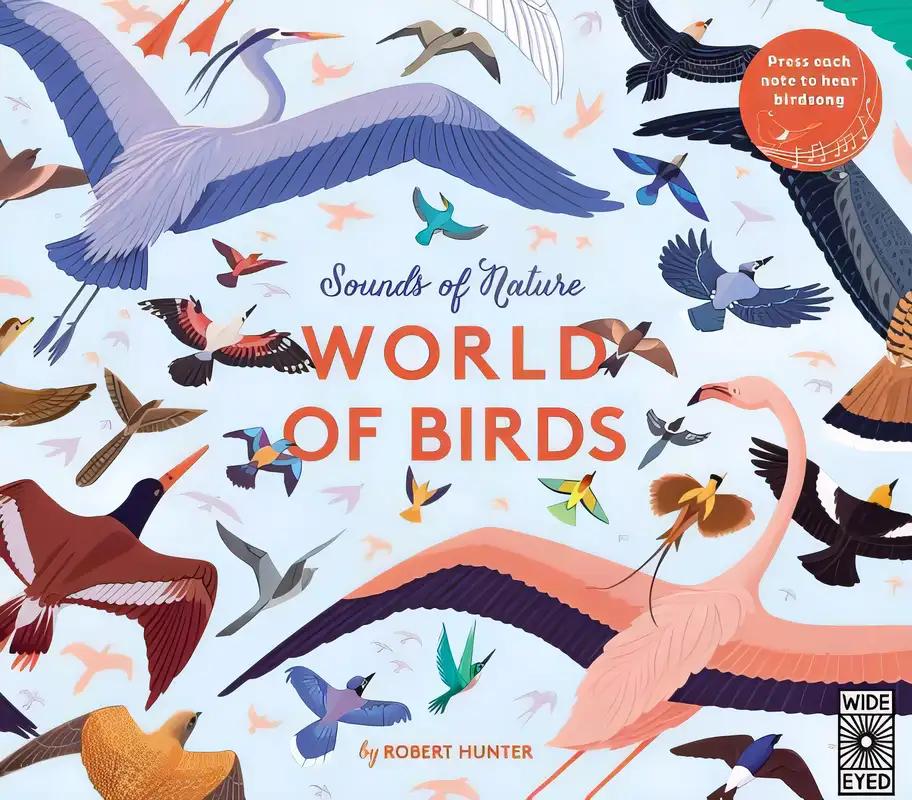 Sounds of Nature: World of Birds