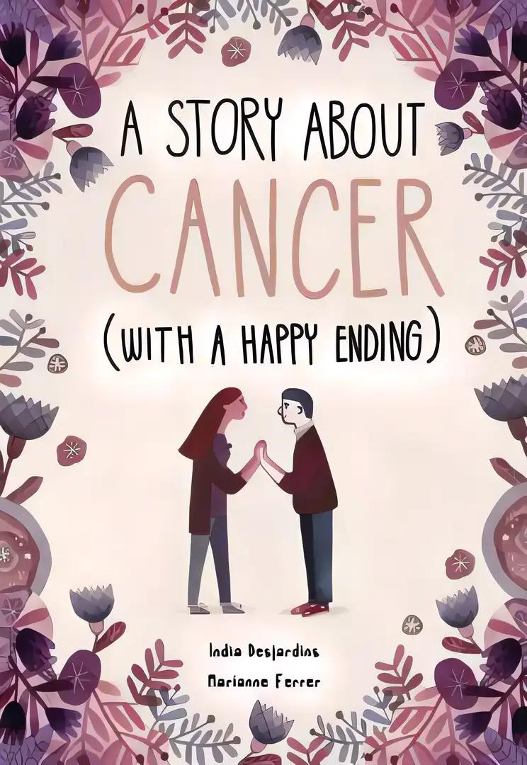 A Story About Cancer (With a Happy Ending)