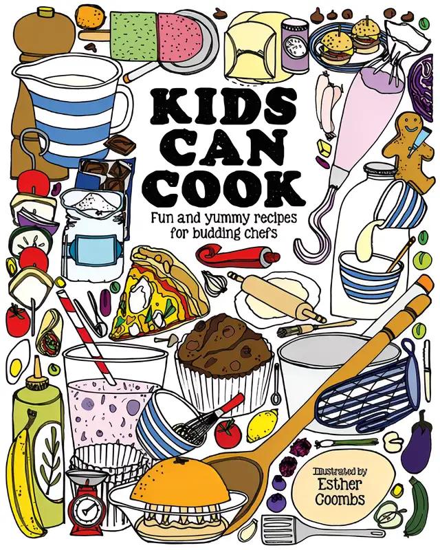 Kids Can Cook: Fun and Yummy Recipes for Budding Chefs